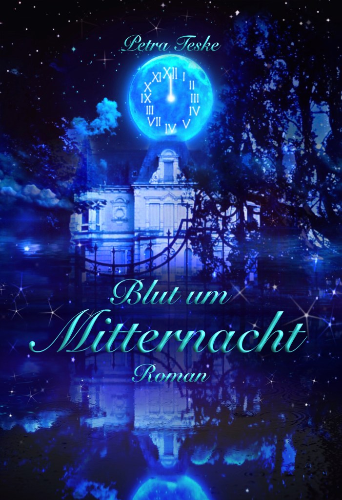 Petra Teske: Blut um Mitternacht